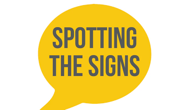 Spotting the signs bubble