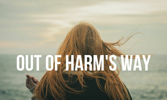 Out of harms way blog 1200x768